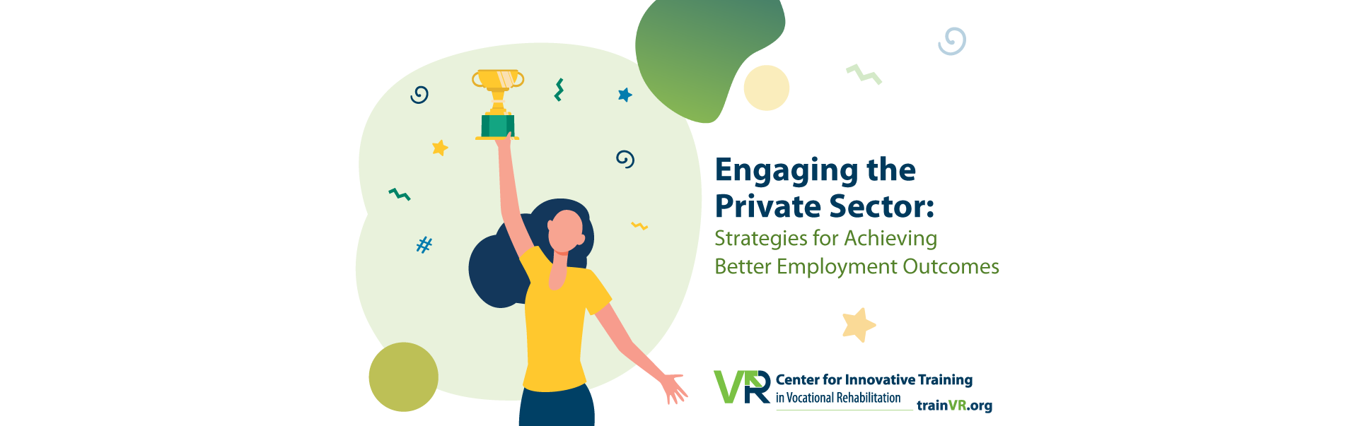 Featured image for “Webinar: Engaging the Private Sector – Strategies for Achieving Better Employment Outcomes”